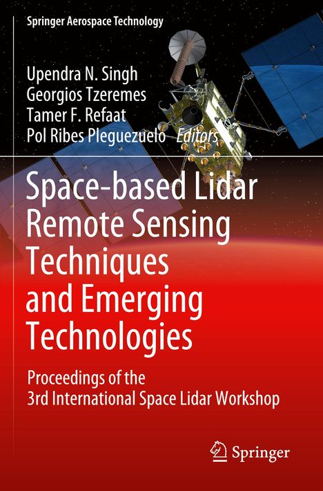 Space-based Lidar Remote Sensing Techniques and Emerging Technologies, Buch