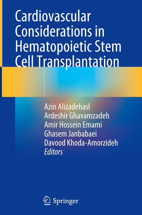 Cardiovascular Considerations in Hematopoietic Stem Cell Transplantation, Buch