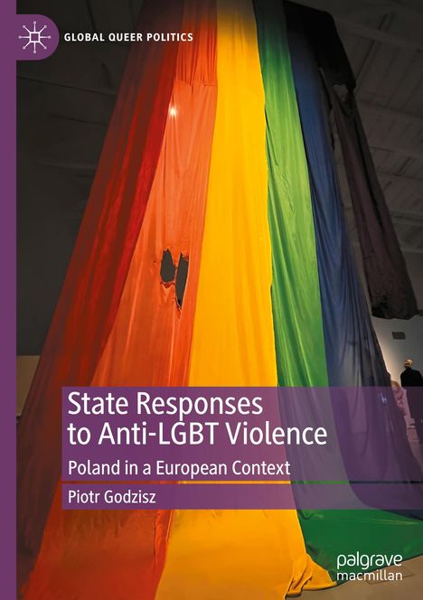 Piotr Godzisz: State Responses to Anti-LGBT Violence, Buch