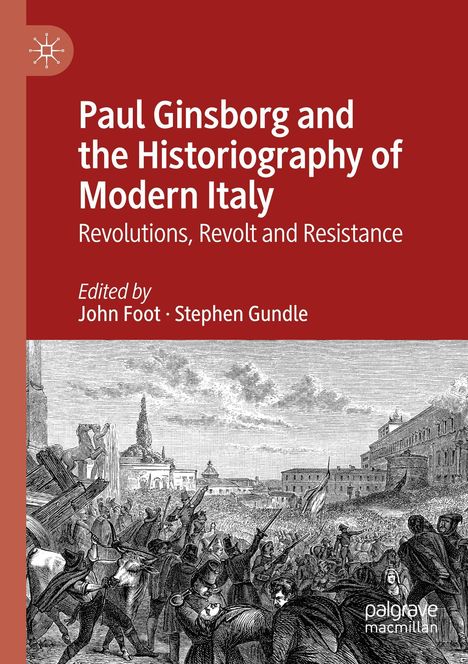 Paul Ginsborg and the Historiography of Modern Italy, Buch