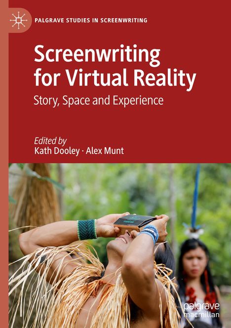 Screenwriting for Virtual Reality, Buch