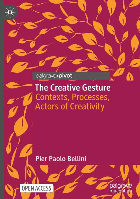 Pier Paolo Bellini: The Creative Gesture, Buch
