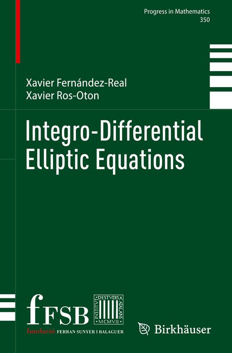 Xavier Ros-Oton: Integro-Differential Elliptic Equations, Buch