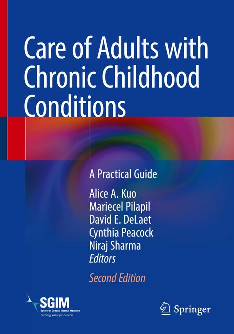 Care of Adults with Chronic Childhood Conditions, Buch