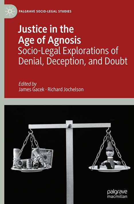 Justice in the Age of Agnosis, Buch