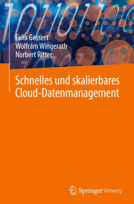 Felix Gessert: Schnelles und skalierbares Cloud-Datenmanagement, Buch