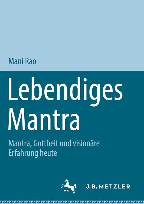 Mani Rao: Lebendiges Mantra, Buch