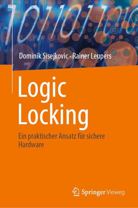 Dominik Sisejkovic: Logic Locking, Buch