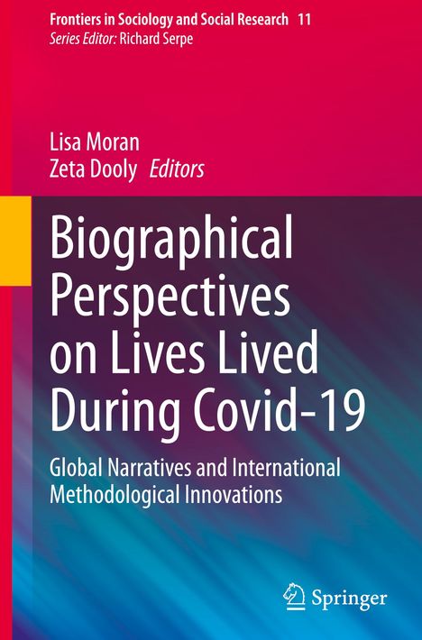 Biographical Perspectives on Lives Lived During Covid-19, Buch