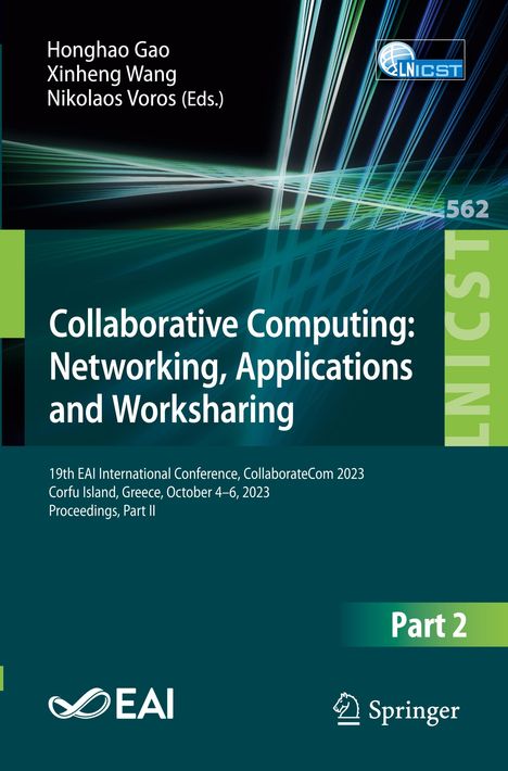 Collaborative Computing: Networking, Applications and Worksharing, Buch