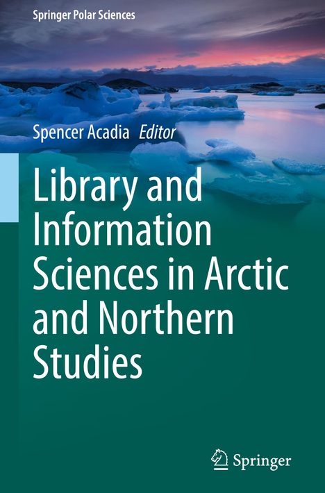 Library and Information Sciences in Arctic and Northern Studies, Buch