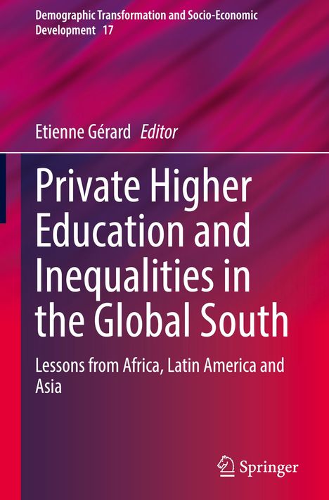 Private Higher Education and Inequalities in the Global South, Buch