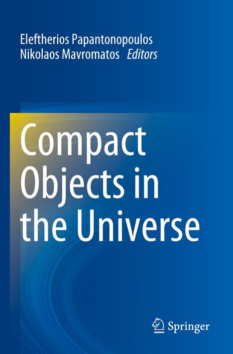 Compact Objects in the Universe, Buch