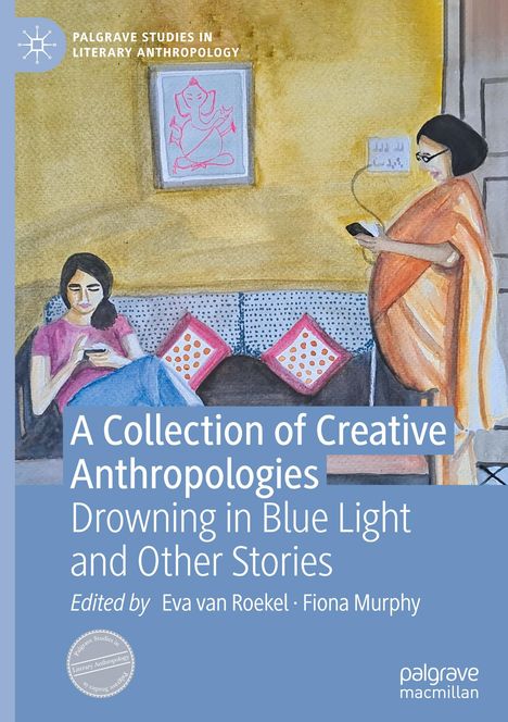 A Collection of Creative Anthropologies, Buch