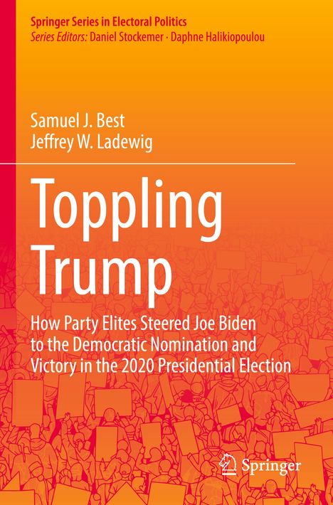 Samuel J. Best: Toppling Trump, Buch