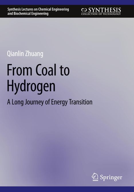 Qianlin Zhuang: From Coal to Hydrogen, Buch