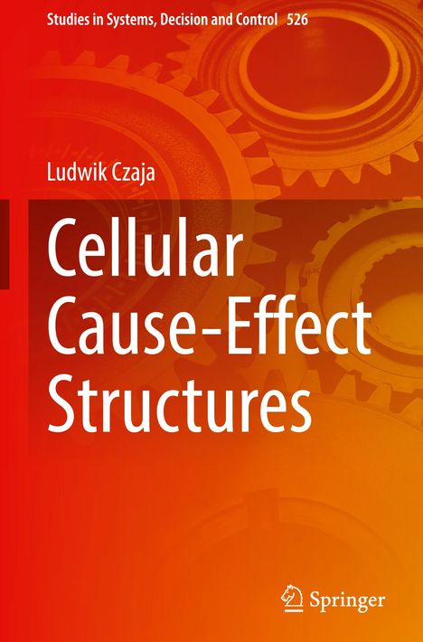 Ludwik Czaja: Cellular Cause-Effect Structures, Buch