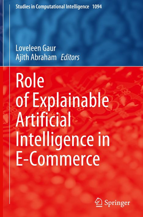 Role of Explainable Artificial Intelligence in E-Commerce, Buch