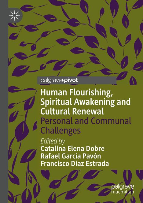 Human Flourishing, Spiritual Awakening and Cultural Renewal, Buch