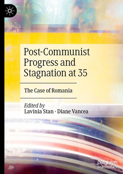 Post-Communist Progress and Stagnation at 35, Buch