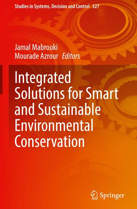 Integrated Solutions for Smart and Sustainable Environmental Conservation, Buch