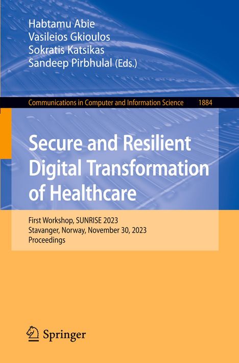 Secure and Resilient Digital Transformation of Healthcare, Buch