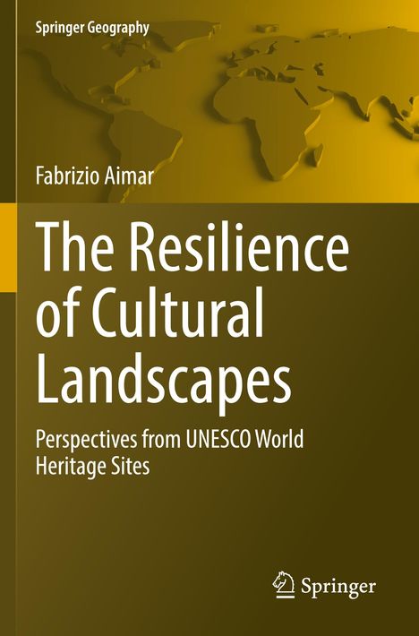 Fabrizio Aimar: The Resilience of Cultural Landscapes, Buch