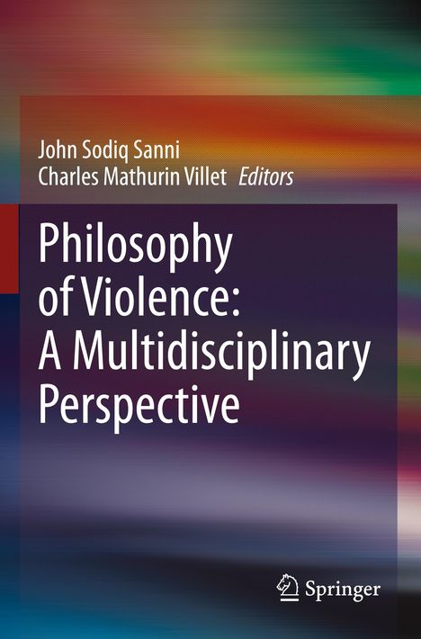 Philosophy of Violence: A Multidisciplinary Perspective, Buch