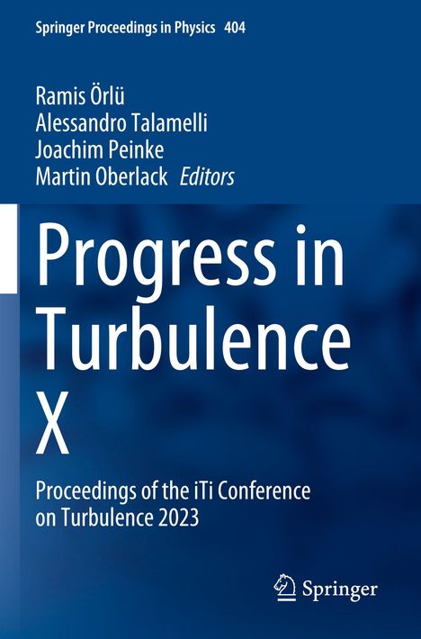 "Progress in Turbulence X" auf blauem Hintergrund. Namen: Ramis Örlü, Alessandro Talamelli, Joachim Peinke, Martin Oberlack. Springer-Logo.
