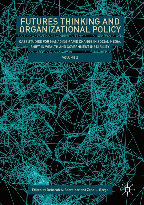 Futures Thinking and Organizational Policy, Volume 2, Buch