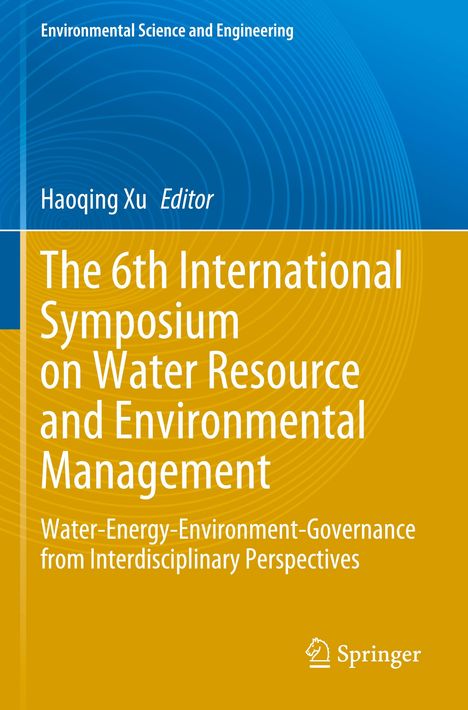 The 6th International Symposium on Water Resource and Environmental Management, Buch