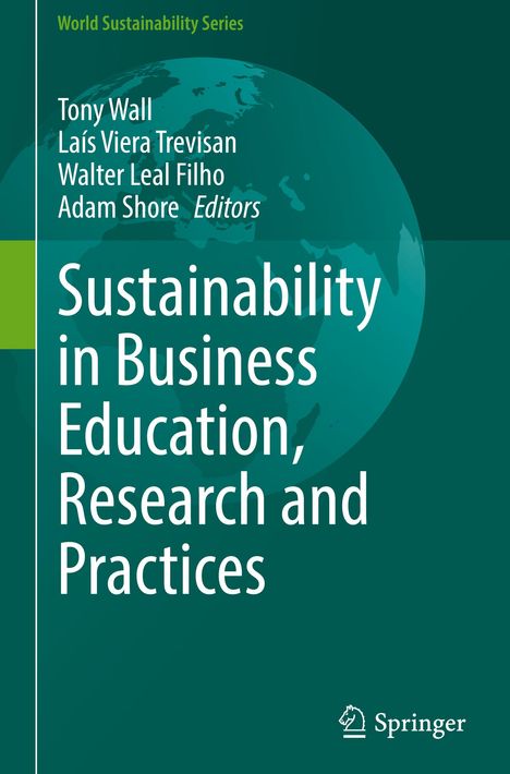 Sustainability in Business Education, Research and Practices, Buch