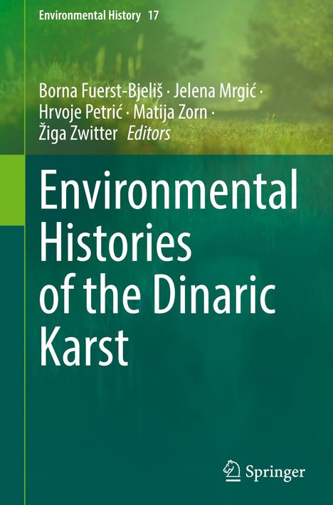 Environmental Histories of the Dinaric Karst, Buch