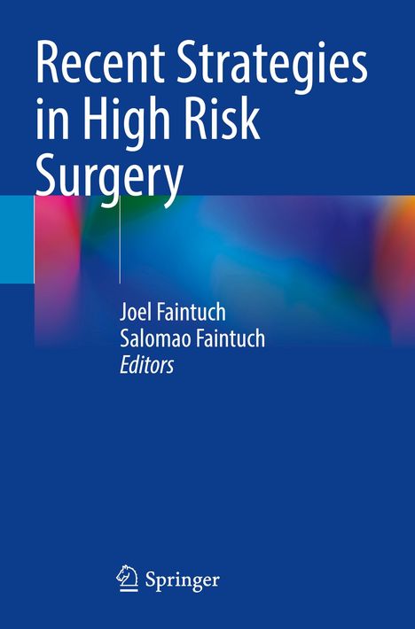 Recent Strategies in High Risk Surgery, Buch