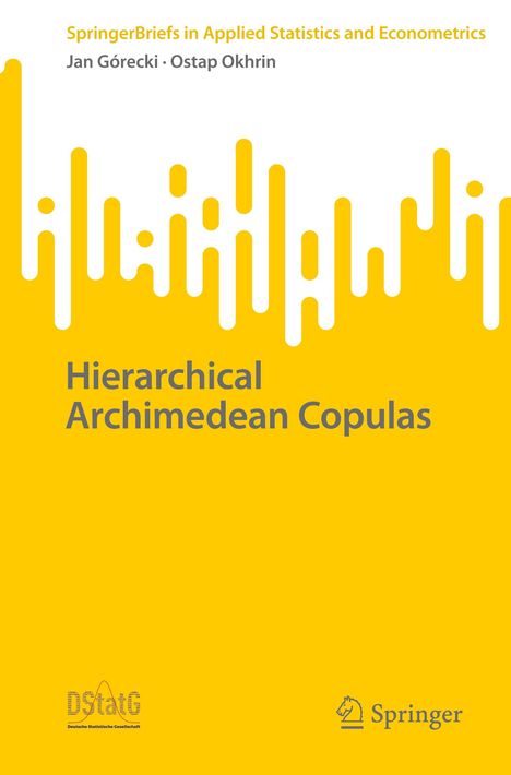 Ostap Okhrin: Hierarchical Archimedean Copulas, Buch