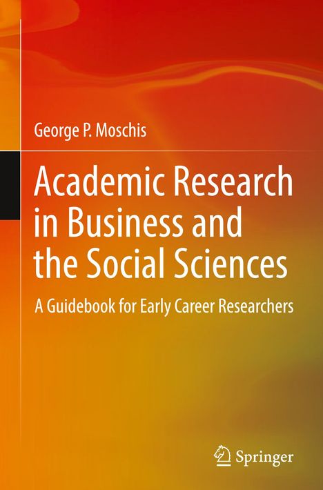 George P. Moschis: Academic Research in Business and the Social Sciences, Buch