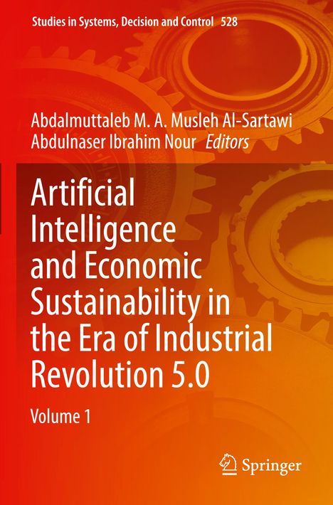 Artificial Intelligence and Economic Sustainability in the Era of Industrial Revolution 5.0, 2 Bücher
