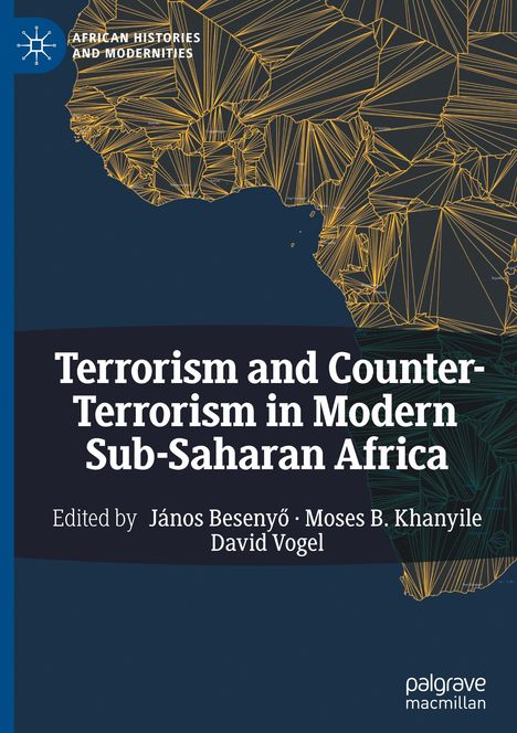 Terrorism and Counter-Terrorism in Modern Sub-Saharan Africa, Buch