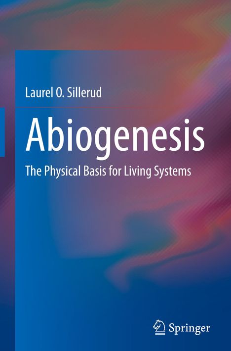 Laurel O. Sillerud: Abiogenesis, Buch
