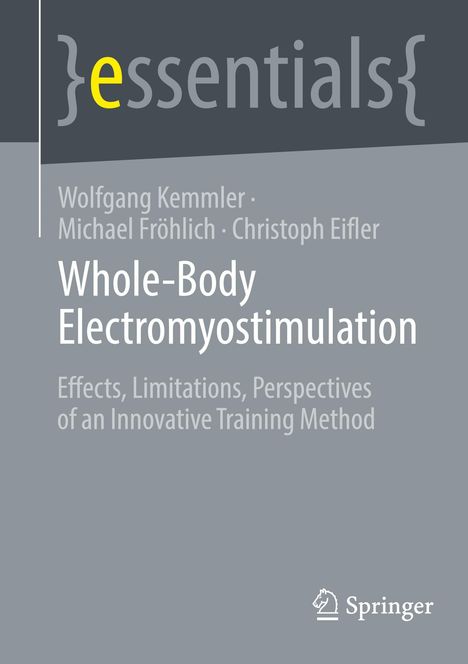 Wolfgang Kemmler: Whole-Body Electromyostimulation, Buch