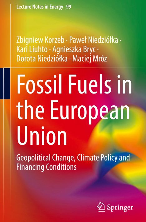 Zbigniew Korzeb: Fossil Fuels in the European Union, Buch