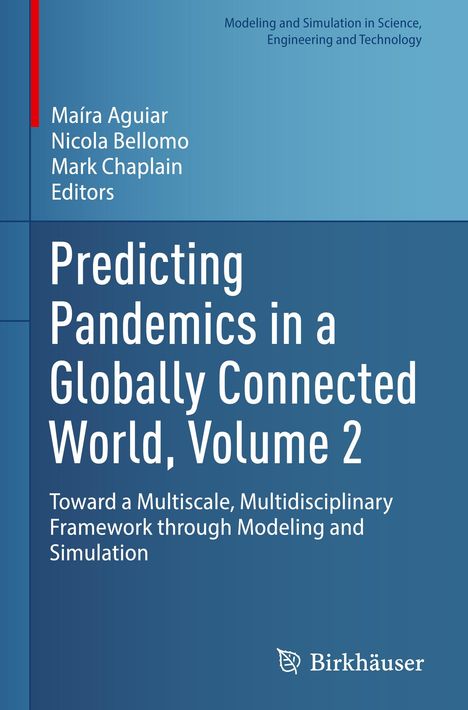 Predicting Pandemics in a Globally Connected World, Volume 2, Buch