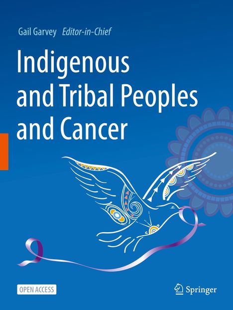 Indigenous and Tribal Peoples and Cancer, Buch