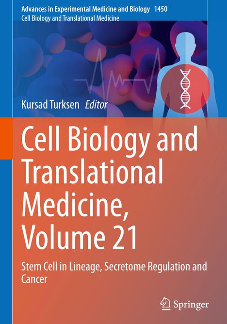 Cell Biology and Translational Medicine, Volume 21, Buch