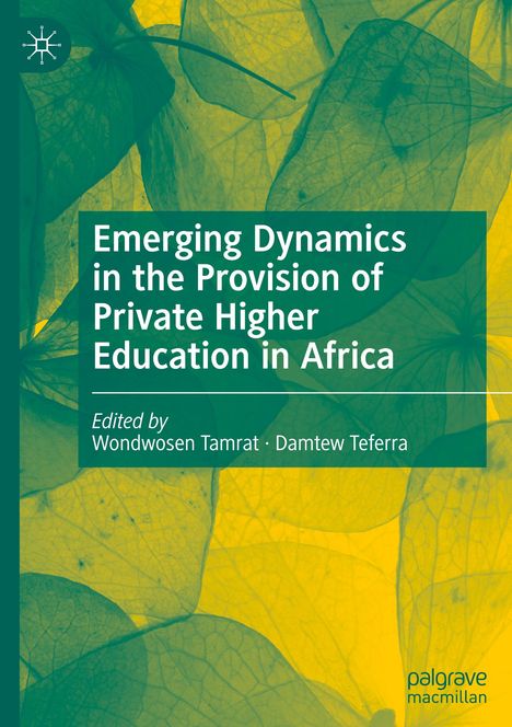 Emerging Dynamics in the Provision of Private Higher Education in Africa, Buch