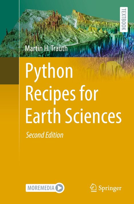 „Python Recipes for Earth Sciences, Second Edition, Martin H. Trauth“. Abstrakte, bunte 3D-Landschaft. Logos unten.