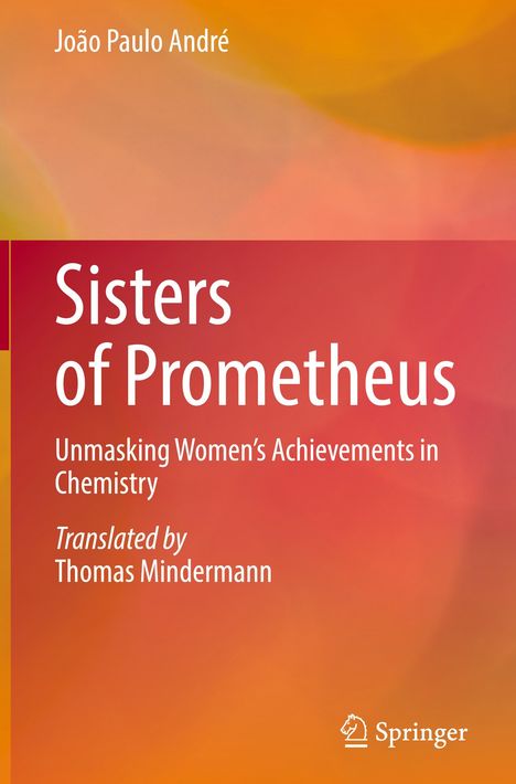 João Paulo André: Sisters of Prometheus, Buch