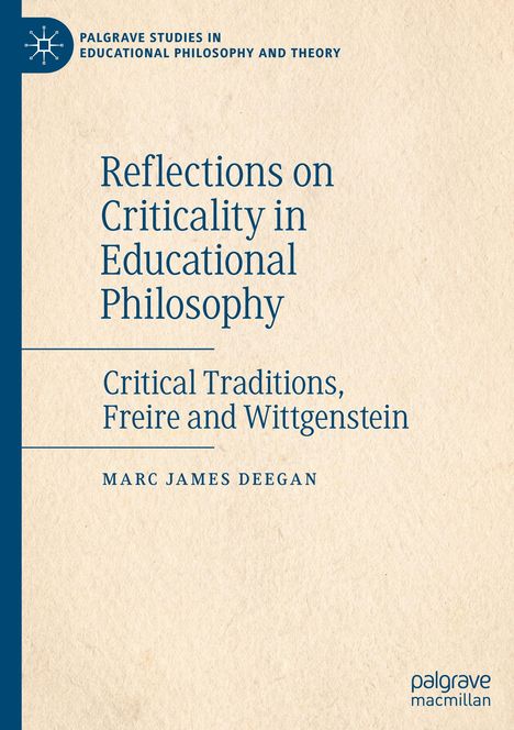 Marc James Deegan: Reflections on Criticality in Educational Philosophy, Buch