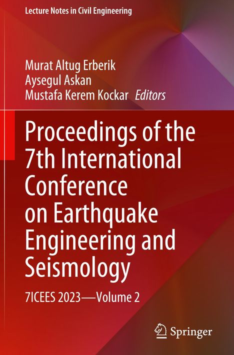 Proceedings of the 7th International Conference on Earthquake Engineering and Seismology, Buch