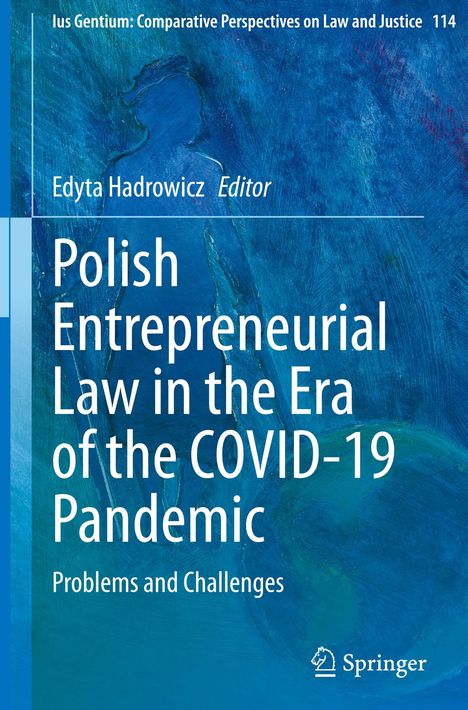 Polish Entrepreneurial Law in the Era of the COVID-19 Pandemic, Buch
